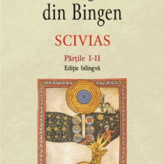 Scivias Partile I-II (editie bilingva) – Hildegard din Bingen