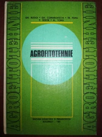 Agrofitotehnie- Gh. Budoi, Gh. Comarovschi