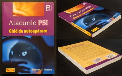 ATACURILE PSI / GHID de AUTOAPARARE &amp;ndash; Denning si Phillips 223 pag Parapsihologie Tehnici Respingere Campurile forta energetice Puncte slabe Ocultism foto