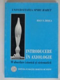 INTRODUCERE IN AXIOLOGIE - IOAN N. ROSCA