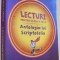 LECTURI PENTRU CLASA A IV A , ANTOLOGIA LUI SCRIPTOFELIX , 2016
