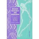 Between Resistance and Adaptation
