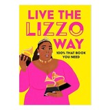 Live the Lizzo Way