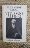 VITTORIO ALFIERI -ALEXANDRU BALACI