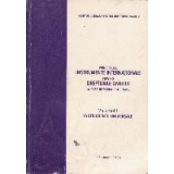 Principalele Instrumente Internationale Privind Drepturile Omului, Volumul I - Instrumente universale