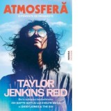 Atmosfera - Taylor Jenkins Reid, Monica Grecu