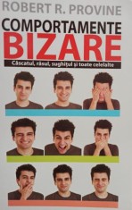 Robert R. Provine - Comportamente bizare (Editia: 2014) foto