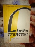 Limba franceza manual pentru clasa a X-a / (anul VI de studiu ) //an 1986