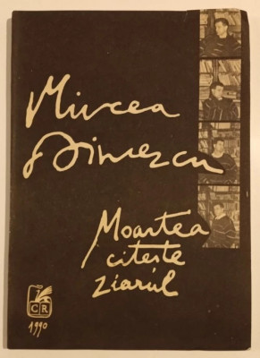 Mircea Dinescu - Moartea citeste ziarul foto