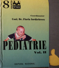 Pediatrie, vol. 2 Florin Iordachescu foto