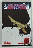 BLEACH , VOLUME 61 , story and art by TITE KUBO ,2022 , BENZI DESENATE *