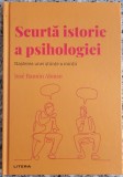 Scurta istorie a psihologiei: nasterea unei stiinte a mintii - Jose Ramon Alonso