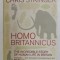 Homo Britannicus : the incredible story of human life in Britain / C. Stringer