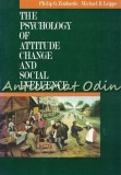 Cumpara ieftin The Psychology Of Attitude Change And Social Influence - Philip G. Zimbardo