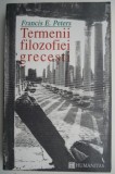 Termenii filozofiei grecesti - Francis E. Peters. Carte de anticariat