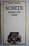 Schite oarecum vesele - Tudor Mainescu - Roman, Carte beletristica