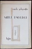 Cumpara ieftin SANDA GOLOPENTIA: MITUL PAGUBEI/ed. HIATUS/PROVIDENCE/USA1986/DEDICATIE-AUTOGRAF