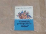 HORTENZIA TEODORESCU - TOMISMAR SI ECHIPAJUL SAU &quot;CURAJ&quot;