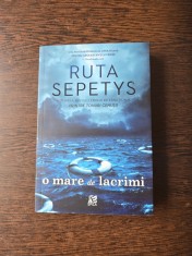 O mare de lacrimi - Ruta Sepetys