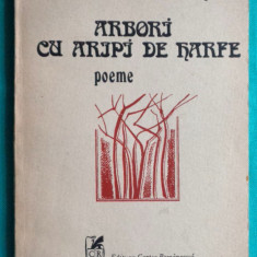 Constantin Nisipeanu – Arbori cu aripi de harfe ( cu dedicatie si autograf )
