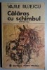 Calaras cu schimbul - Povestiri - Vasile Rusescu