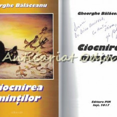 Ciocnirea Mintilor - Gheorghe Balaceanu - Cu Dedicatie Si Autograf