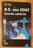 Soarele subteran de A. E. van Vogt SF