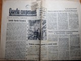 Gazeta cooperatiei 7 noiembrie 1963-regiunea hunedoara,valea calugareasca,bacau