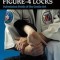 Jujitsu Figure-4 Locks: Submission Holds of the Gentle Art