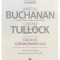 James M. Buchanan - Calculul consimtamantului (Editia: 2010)