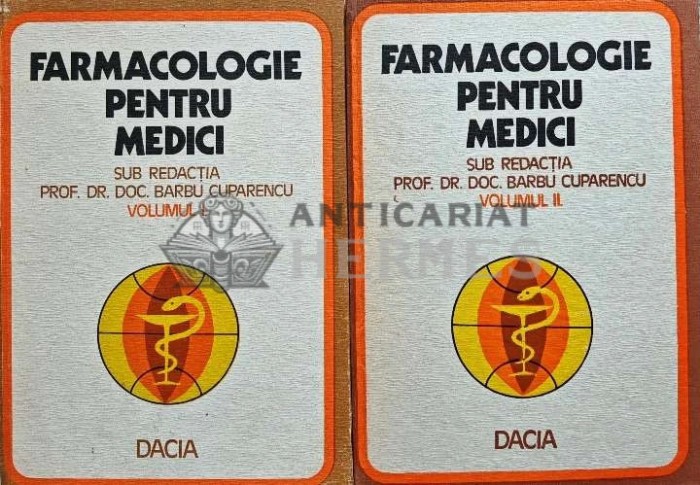Farmacologie pentru medici (2 volume) - 1978 - Barbu Cuparencu (AH99)