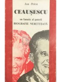 Ion Petcu - Ceausescu - Un fanatic al puterii (Editia: 1994)