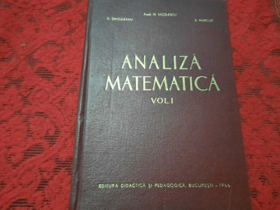 ANALIZA MATEMATICA (VOL.1) - M.NICOLESCU - E.D.P.,1966 RF20/0 foto