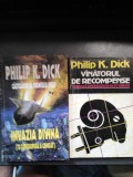 Philip K. Dick - Invazia divină + V&icirc;natorul de recompense