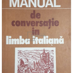 Doina Condrea Derer - Manual de conversatie in limba italiana (editia 1982)