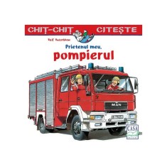 Carte pentru copii - Prietenul meu, pompierul