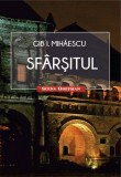 Sfarsitul | Gib I. Mihaescu, Hoffman