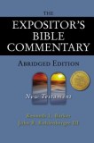 Expositor&#039;s Bible Commentary - Abridged Edition: New Testament