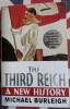 Michael Burleigh, The Third Reich, A New History