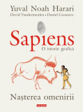 Sapiens | Yuval Noah Harari, David Vandermeulen, Daniel Casanave, Polirom