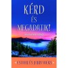 K&eacute;rd &eacute;s megadatik! 2. - Jerry Hicks