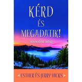 K&eacute;rd &eacute;s megadatik! 2. - Jerry Hicks