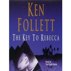 The Key to Rebecca - Ken Follett