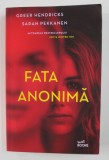 FATA ANONIMA de GREER HENDRICKS si SARAH PEKKANEN , 2019