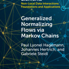 Generalized Normalizing Flows Via Markov Chains