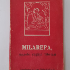 Milarepa, Marele Yoghin Tibetan - Introducere In Yoga Maha-Mudra 1991