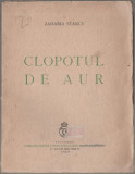 Zaharia Stancu - Clopotul de aur (editie princeps)