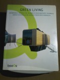 Cumpara ieftin Green Living: Sustainable Houses