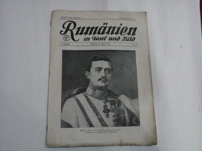 RUMANIEN IN WORT UND BILD - Bukarest, 18 August 1917