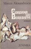 Carte Roman Istoric Coroana lui Burebista Mircea Alexandrescu Junimea 1980 173 pagini Brosate
